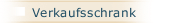 Verkaufsschrank